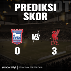 Prediksi Ipswich Town vs Liverpool: The Reds Berpeluang Menang Meyakinkan di Laga Perdana